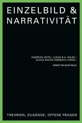 Veits / Wilde / Sachs-Hombach |  Einzelbild & Narrativität | eBook | Sack Fachmedien