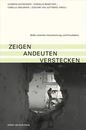 Schwender / Brantner / Graubner |  zeigen – andeuten – verstecken | Buch |  Sack Fachmedien