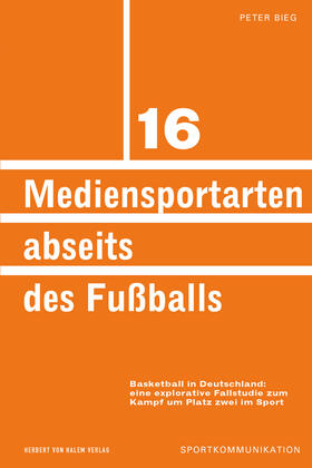 Bieg | Mediensportarten abseits des Fußballs | E-Book | sack.de