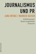 Wiske / Kaiser |  Journalismus und PR | Buch |  Sack Fachmedien