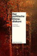 Busch / Mikos |  Der politische Klimadiskurs | Buch |  Sack Fachmedien