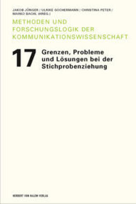 Jünger / Gochermann / Peter |  Grenzen, Probleme und Lösungen bei der Stichprobenziehung | Buch |  Sack Fachmedien