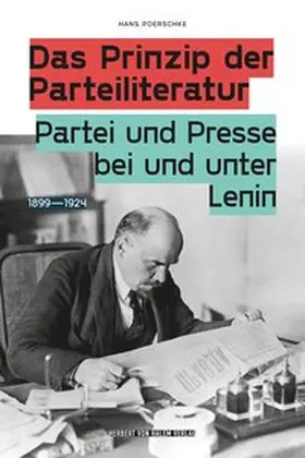 Poerschke |  Das Prinzip der Parteiliteratur | Buch |  Sack Fachmedien