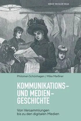 Schönhagen / Meißner | Kommunikations- und Mediengeschichte | E-Book | www.sack.de