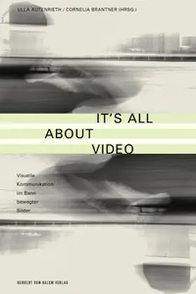 Autenrieth / Brandner / Brantner | It's All About Video | E-Book | www.sack.de