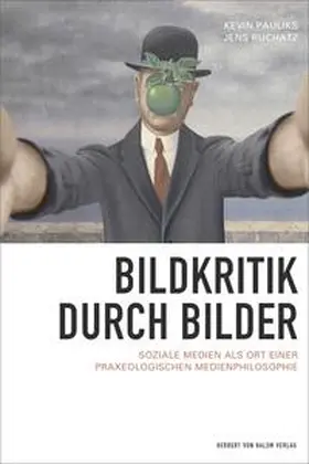 Pauliks / Ruchatz |  Bildkritik durch Bilder | Buch |  Sack Fachmedien
