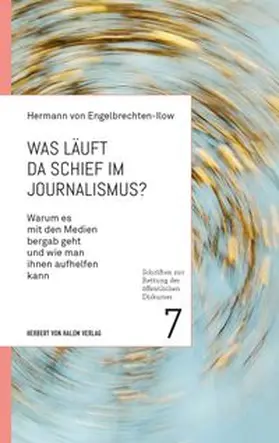 von Engelbrechten-Ilow | Was läuft da schief im Journalismus? | Buch | 978-3-86962-672-7 | www.sack.de