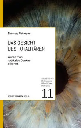 Petersen | Das Gesicht des Totalitären | Buch | 978-3-86962-695-6 | sack.de
