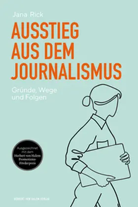 Rick |  Ausstieg aus dem Journalismus | Buch |  Sack Fachmedien