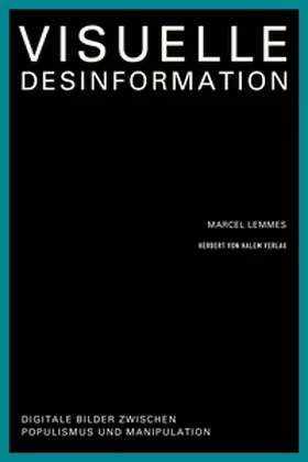 Lemmes |  Visuelle Desinformation | eBook | Sack Fachmedien