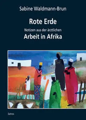 Waldmann-Brun |  Rote Erde | Buch |  Sack Fachmedien