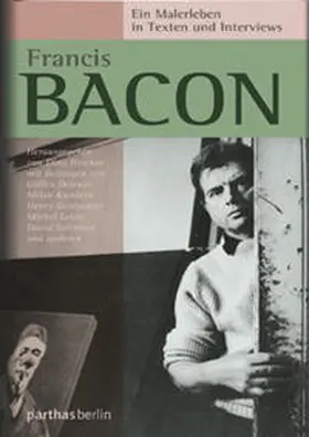 Heicker |  Francis Bacon - Ein Malerleben in Texten und Interviews | Buch |  Sack Fachmedien