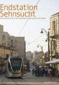 Loewy / Sulzenbacher |  Endstation Sehnsucht | Buch |  Sack Fachmedien