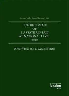 Derenne / Müller-Rappard / Kaczmarek |  Enforcement of EU State Aid Law at national level 2010 | Buch |  Sack Fachmedien