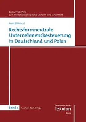 Ellebrecht | Rechtsformneutrale Unternehmensbesteuerung in Deutschland und Polen | E-Book | www.sack.de
