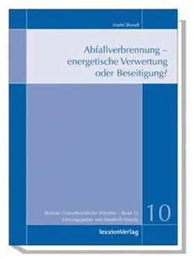 Brandt / Haedrich / Kotulla |  Abfallverbrennung - energetische Verwertung oder Beseitigung? | eBook | Sack Fachmedien