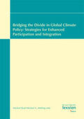 Rodi |  Bridging the Divide in Global Climate Policy: Strategies for Enhanced Participation and Integration | eBook | Sack Fachmedien