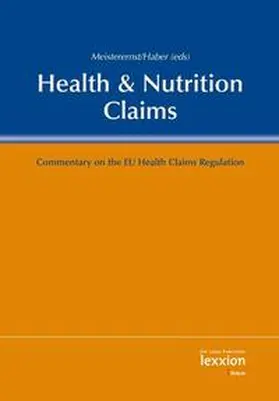 Meisterernst / Haber |  Health & Nutrition Claims | Buch |  Sack Fachmedien
