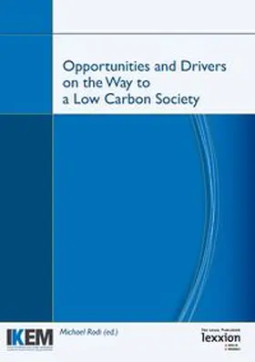 Rodi |  Opportunities and Drivers on the Way to a Low Carbon Society | Buch |  Sack Fachmedien
