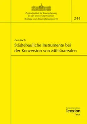 Koch |  Städtebauliche Instrumente bei der Konversion von Militärarealen | eBook | Sack Fachmedien