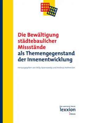 Spannowsky / Hofmeister |  Die Bewältigung städtebaulicher Missstände | Buch |  Sack Fachmedien