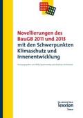 Spannowsky / Hofmeister |  Novellierungen des BauGB 2011 und 2013 mit den Schwerpunkten Klimaschutz und Innenentwicklung | eBook | Sack Fachmedien