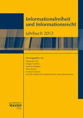 Dix / Franßen / Kloepfer |  Informationsfreiheit und Informationsrecht | Buch |  Sack Fachmedien