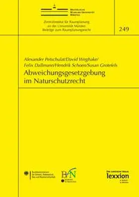Petschulat / Weghake / Dallmann |  Abweichungsgesetzgebung im Naturschutzrecht | Buch |  Sack Fachmedien