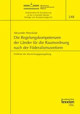 Petschulat |  Die Regelungskompetenzen der Länder für die Raumordnung nach der Föderalismusreform | eBook | Sack Fachmedien