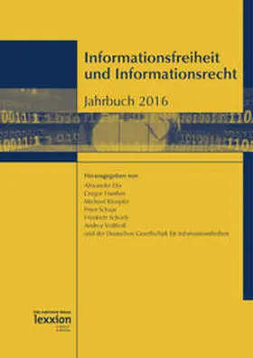 Dix / Franßen / Kloepfer |  Informationsfreiheit und Informationsrecht | Buch |  Sack Fachmedien