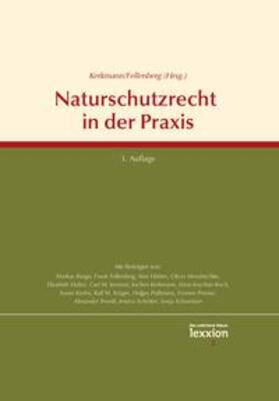 Kerkmann / Fellenberg | Naturschutzrecht in der Praxis | Buch | 978-3-86965-315-0 | sack.de