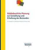 Spannowsky / Gohde / Spannowksy |  Städtebauliche Planung - Zur Gestaltung und Erhaltung des Bestandes | Buch |  Sack Fachmedien