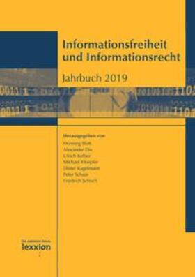 Dix / Blatt / Kloepfer | Informationsfreiheit und Informationsrecht. Jahrbuch 2019 | Buch | 978-3-86965-349-5 | sack.de