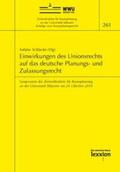 Schlacke |  Einwirkungen des Unionsrechts auf das deutsche Planungs- und Zulassungsrecht | Buch |  Sack Fachmedien