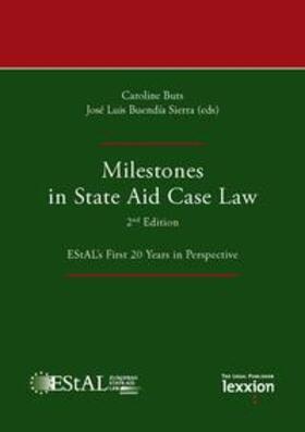 Buts / Buendía Sierra |  Milestones in State Aid Case Law - 2nd Edition | Buch |  Sack Fachmedien