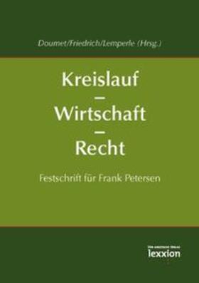 Doumet / Friedrich / Lemperle | Kreislauf - Wirtschaft - Recht | Buch | 978-3-86965-395-2 | sack.de