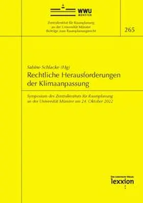 Schlacke |  Rechtliche Herausforderungen der Klimaanpassung | Buch |  Sack Fachmedien