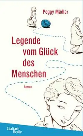 Mädler |  Legende vom Glück des Menschen | Buch |  Sack Fachmedien