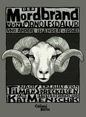 Spreckelsen / Menschik |  Der Mordbrand von Örnolfsdalur und andere Isländer Sagas | Buch |  Sack Fachmedien