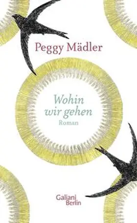 Mädler |  Wohin wir gehen | Buch |  Sack Fachmedien