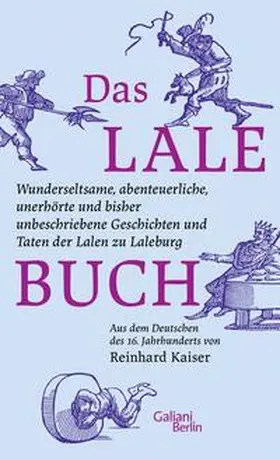 Kaiser |  Das Lalebuch | Buch |  Sack Fachmedien