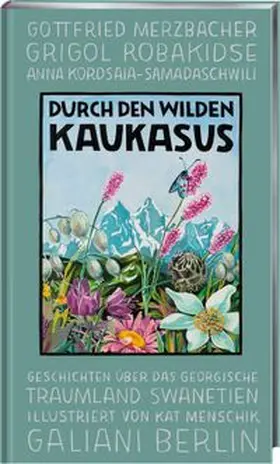 Menschik |  Durch den wilden Kaukasus | Buch |  Sack Fachmedien