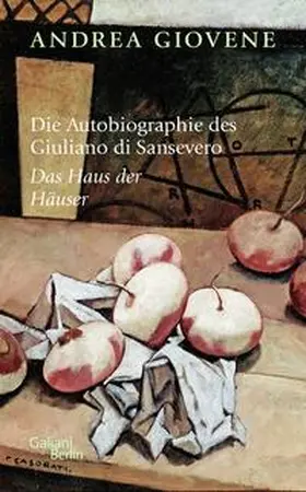 Giovene |  Die Autobiographie des Giuliano di Sansevero | Buch |  Sack Fachmedien