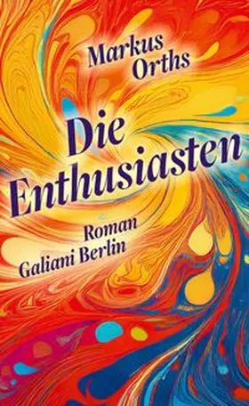 Orths |  Die Enthusiasten | Buch |  Sack Fachmedien