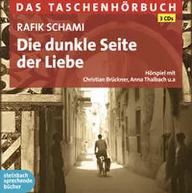 Schami |  Die dunkle Seite der Liebe | Sonstiges |  Sack Fachmedien
