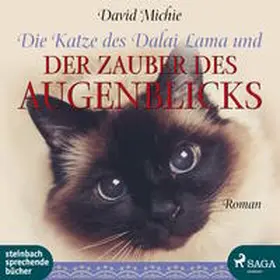 Michie / Rysopp |  Die Katze des Dalai Lama und der Zauber des Augenblicks | Sonstiges |  Sack Fachmedien