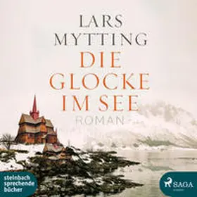 Mytting |  Die Glocke im See | Sonstiges |  Sack Fachmedien