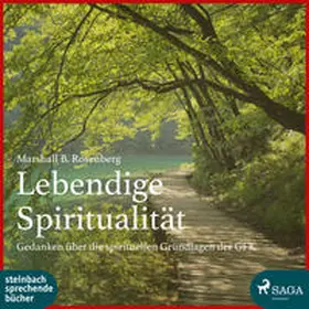 Rosenberg | Rosenberg, M: Lebendige Spiritualität/CD | Sonstiges | 978-3-86974-344-8 | sack.de
