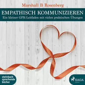 Rosenberg | Empathisch kommunizieren | Sonstiges | 978-3-86974-388-2 | sack.de