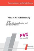 Bandow / Martin / Müller |  RFID in der Instandhaltung | Buch |  Sack Fachmedien